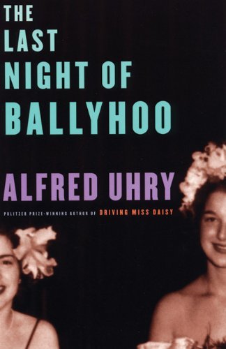 Cover for Alfred Uhry · The Last Night of Ballyhoo (Paperback Book) (1997)