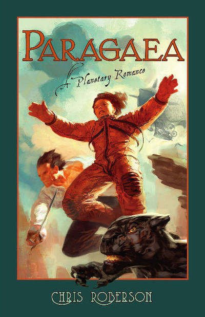 Cover for Chris Roberson · Paragaea (Hardcover bog) (2006)