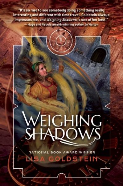 Cover for Lisa Goldstein · Weighing Shadows (Paperback Book) (2015)