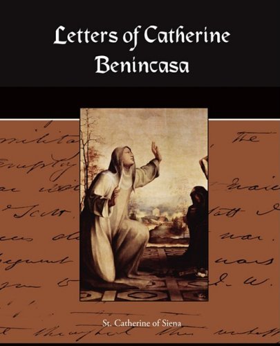 Cover for St Catherine of Siena · Letters of Catherine Benincasa (Taschenbuch) (2008)