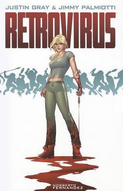 Cover for Jimmy Palmiotti · Retrovirus (Hardcover Book) (2012)