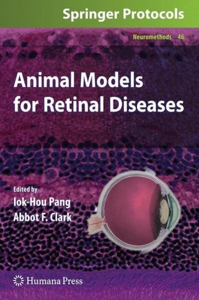 Cover for Iok-hou Pang · Animal Models for Retinal Diseases - Neuromethods (Hardcover Book) (2010)