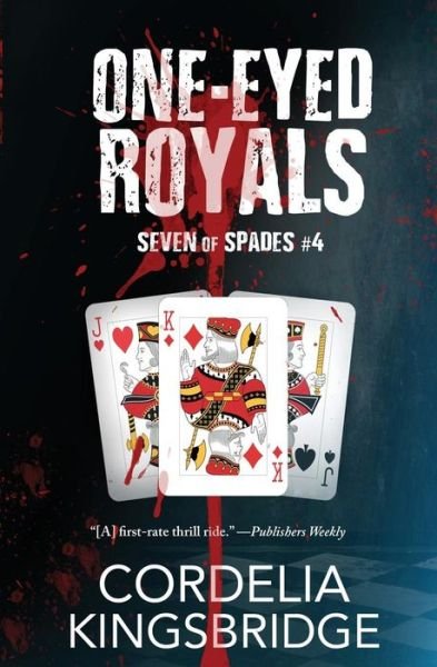 Cover for Cordelia Kingsbridge · One-Eyed Royals (Paperback Book) (2018)