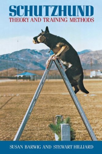 Cover for Susan Barwig · Schutzhund: Theory and Training Methods (Paperback Book) (1991)