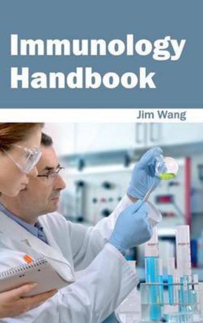 Cover for Jim Wang · Immunology Handbook (Hardcover Book) (2015)