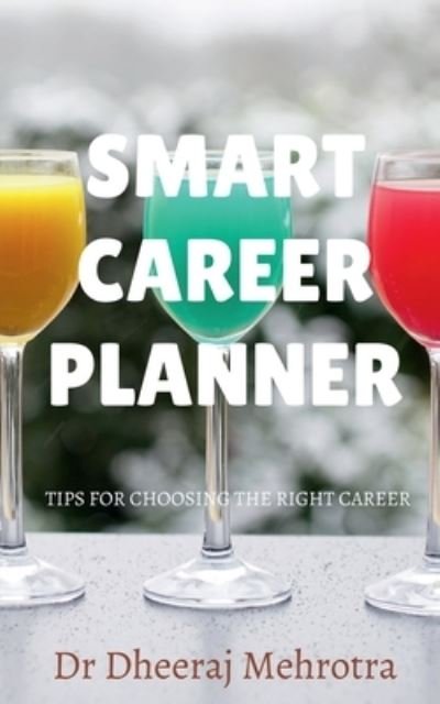 Cover for Dheeraj Mehrotra · Smart Career Planner (Taschenbuch) (2020)