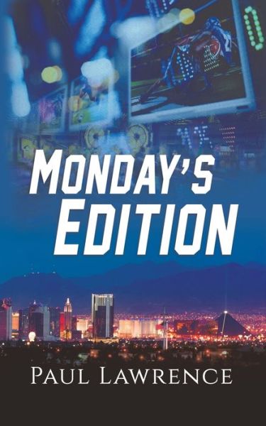 Cover for Paul Lawrence · Monday's Edition (Paperback Book) (2019)