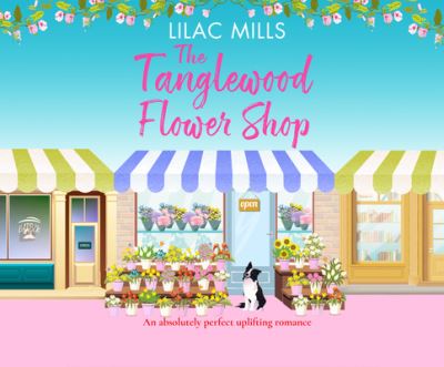 The Tanglewood Flower Shop - Lilac Mills - Muzyka - Dreamscape Media - 9781662049408 - 8 grudnia 2020