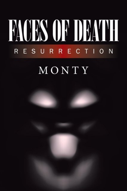 Cover for Monty · Faces of Death (Pocketbok) (2022)