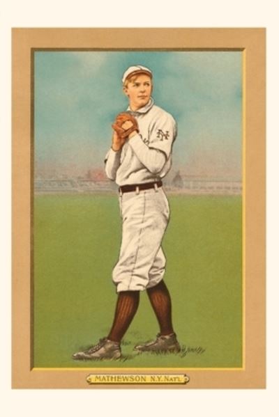 Cover for Found Image Press · Vintage Journal Early Baseball Card, Christy Mathewson (Book) (2022)