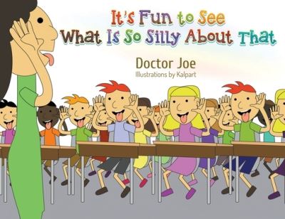 Cover for Doctor Joe · It's Fun to See What Is So Silly about That (Book) (2023)