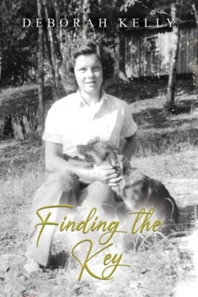 Cover for Deborah Kelly · Finding the Key (Book) (2022)