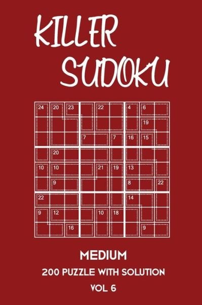Cover for Tewebook Sumdoku · Killer Sudoku Medium 200 Puzzle With Solution Vol 6 (Paperback Bog) (2019)