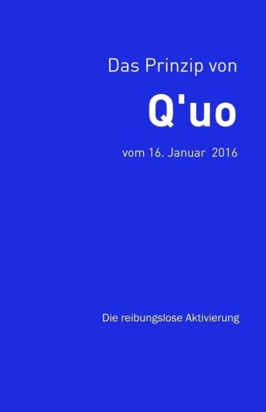 Cover for Jim McCarty · Das Prinzip von Q'uo (16. Januar 2016) (Paperback Book) (2018)