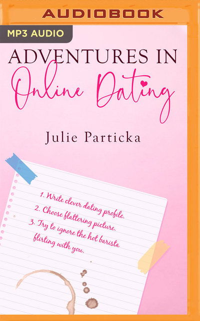 Cover for Julie Particka · Adventures in Online Dating (Audiobook (CD)) (2019)