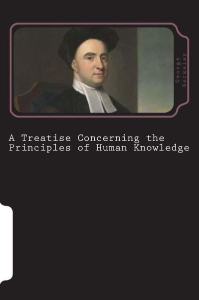 Cover for George Berkeley · A Treatise Concerning the Principles of Human Knowledge (Paperback Bog) (2018)
