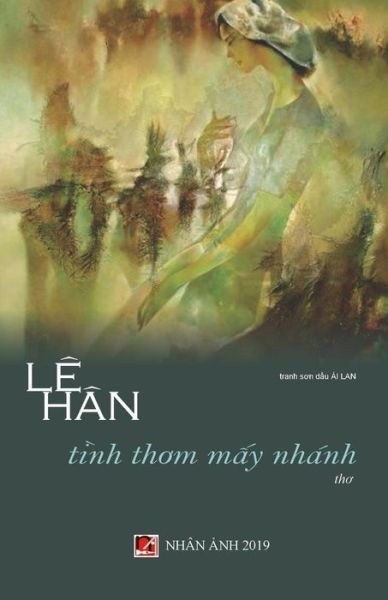 Cover for Le Han · Tinh Thom May Nhanh (Paperback Book) (2018)