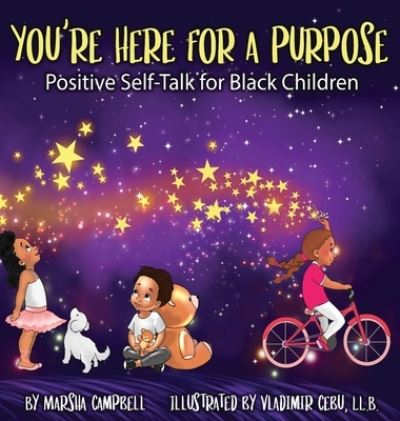 Cover for Marsha Campbell · You're Here for a Purpose (Hardcover Book) (2021)