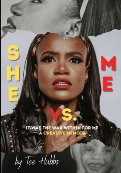 Cover for Tee Hubbs · SHE vs. ME (Pocketbok) (2021)