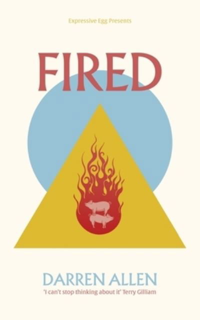 Cover for Darren Allen · Fired (Pocketbok) (2022)