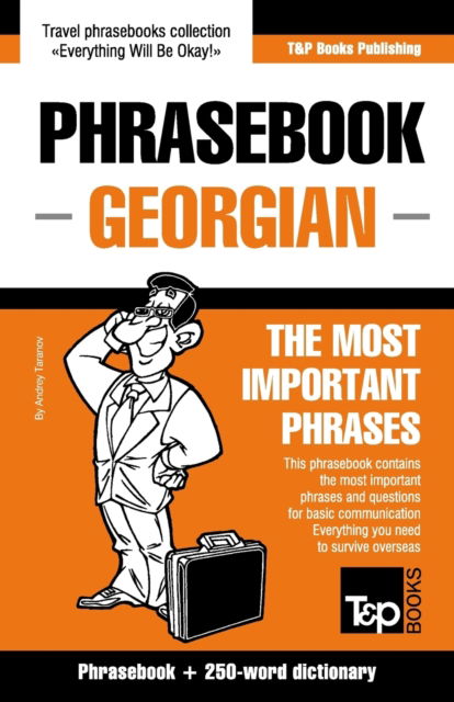 Cover for Andrey Taranov · English-Georgian phrasebook and 250-word mini dictionary - American English Collection (Paperback Book) (2016)
