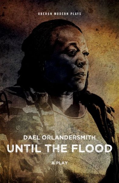 Cover for Dael Orlandersmith · Until the Flood - Oberon Modern Plays (Paperback Book) (2019)