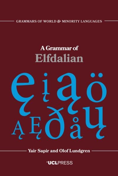 Cover for Yair Sapir · A Grammar of Elfdalian - Grammars of World and Minority Languages (Paperback Bog) (2024)