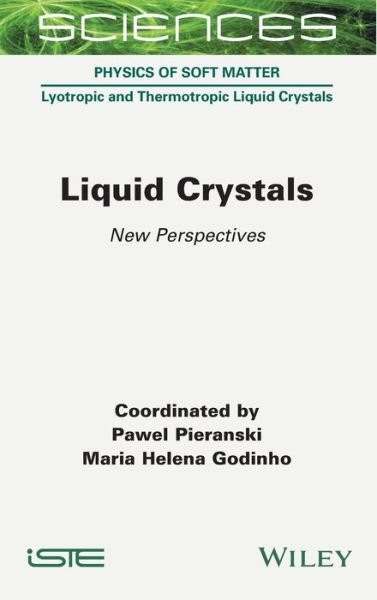 Cover for Pawel Pieranski · Liquid Crystals: New Perspectives (Hardcover Book) (2021)