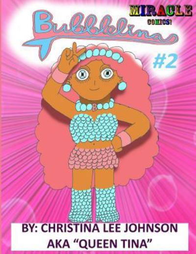 Cover for Christina Lee Johnson · Bubblelina #2 (Paperback Book) (2018)
