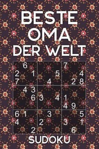 Cover for Omi Geschenk Print · Beste Oma Der Welt - Sudoku (Pocketbok) (2019)