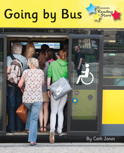 Cover for Cath Jones · Going by Bus: Phonics Phase 5 - Reading Stars Phonics (Paperback Book) (2020)