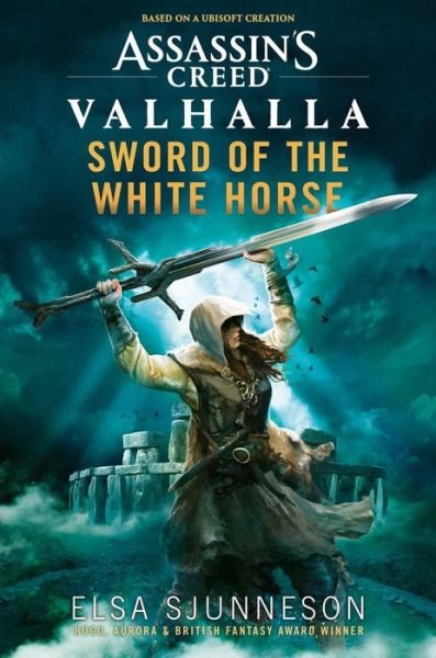 Cover for Elsa Sjunneson · Assassin's Creed Valhalla: Sword of the White Horse - Assassin’s Creed Valhalla (Taschenbuch) [Paperback Original edition] (2022)