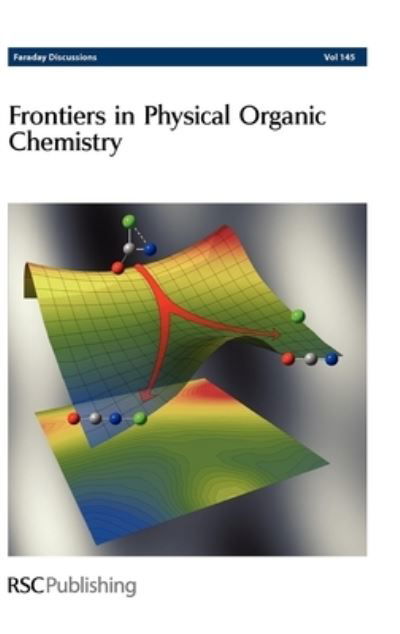Cover for Royal Society of Chemistry · Frontiers in Physical Organic Chemistry (Inbunden Bok) (2010)