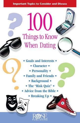 Cover for Rose Publishing · 100 Things to Know when Dating (Pamphlet) (2015)