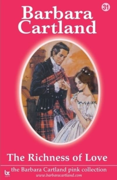 Cover for Barbara Cartland · The Richness of Love (Paperback Bog) (2021)