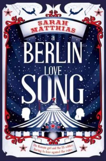 Cover for Sarah Matthias · A Berlin Love Song (Paperback Book) (2017)