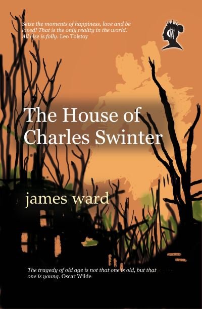 Cover for James Ward · The House of Charles Swinter (Hardcover bog) (2021)
