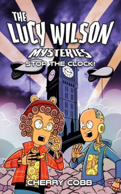 Cover for Cherry Cobb · The Lucy Wilson Mysteries: Stop the Clock! (Paperback Book) (2025)