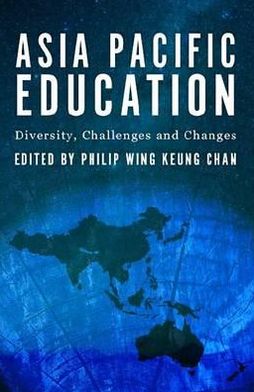 Cover for Philip Chan · Asia-Pacific Education: Diversity, Challenges and Changes (Paperback Book) (2012)