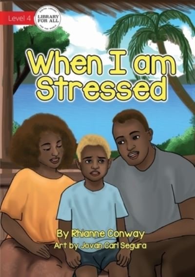 Cover for Rhianne Conway · When I am Stressed (Paperback Book) (2021)