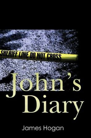 Cover for James Hogan · John's Diary (Hardcover Book) [New edition] (2010)