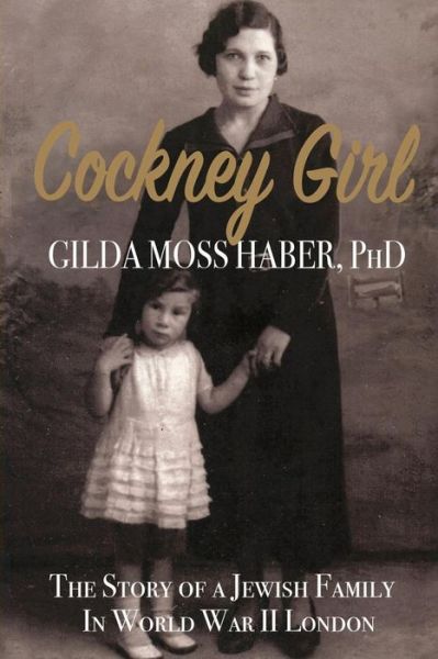 Cover for Gilda Haber Phd · Cockney Girl (Paperback Book) (2017)