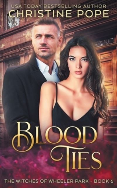 Cover for Christine Pope · Blood Ties (Paperback Book) (2021)