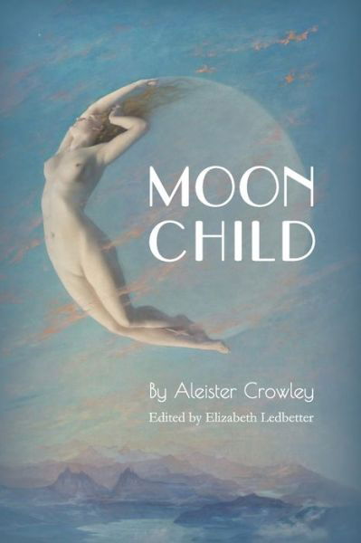 Cover for Aleister Crowley · Moonchild (Pocketbok) (2019)