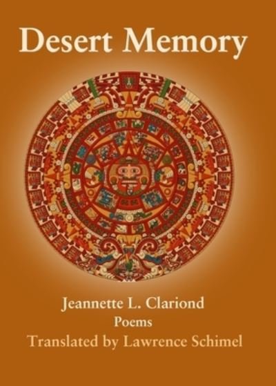 Cover for Jeanette L Clariond · Desert Memory (Paperback Book) (2021)