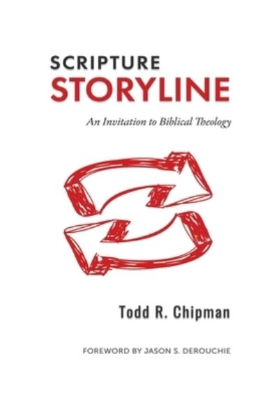 Cover for Todd R Chipman · Scripture Storyline (Paperback Book) (2020)