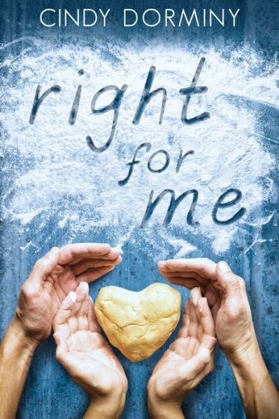 Cover for Cindy Dorminy · Right for Me (Paperback Book) (2019)