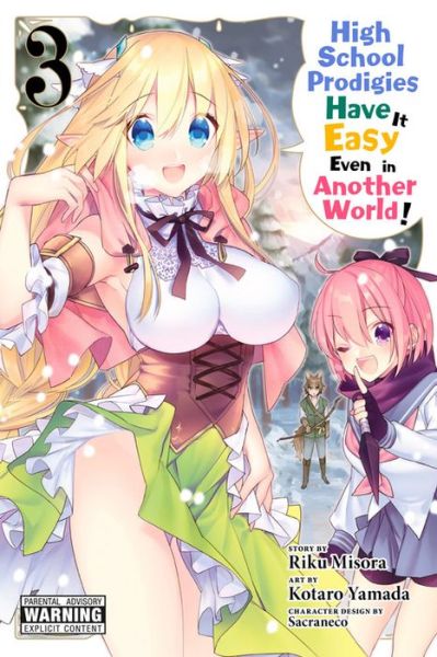 Cover for Brandon Bovia · High School Prodigies Have It Easy Even in Another World!, Vol. 3 (manga) (Paperback Book) (2019)