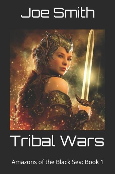 Cover for Joe Smith · Tribal Wars (Paperback Book) (2018)