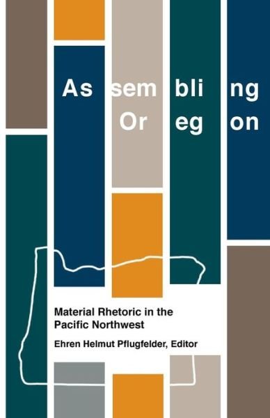 Cover for Ehren Helmut Pflugfelder · Assembling Oregon (Pocketbok) (2017)